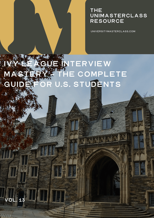 U.S. Applicants - Ivy League Interview Mastery - The Complete Guide for U.S. Students